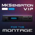 MKSensation VIP for MONTAGE/+