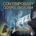 Contemporary Gospel Bass Jam